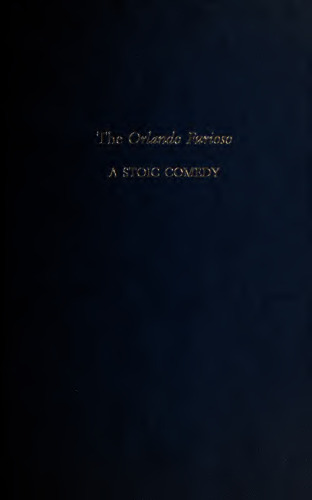 The Orlando furioso : a stoic comedy