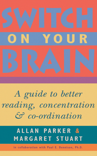 Switch on Your Brain