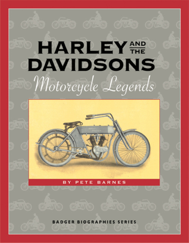 Harley and the Davidsons: Motorcycle Legends