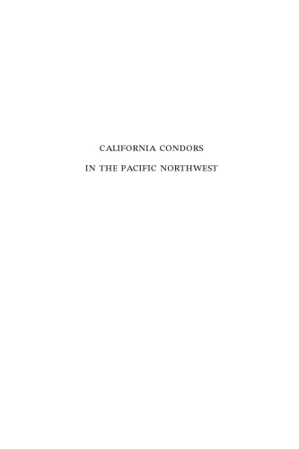 California Condors in the Pacific Northwest