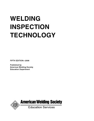 Welding Inspection Technology by American Welding Society (2008-12-24)