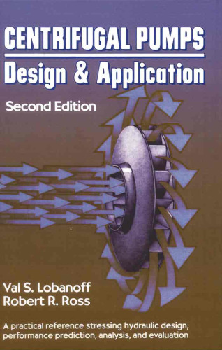 Centrifugal Pumps: Design And Application