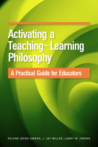 Activating a Teaching-Learning Philosophy
