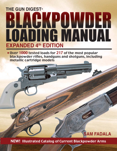 Blackpowder loading manual. Expanded 4th ed.