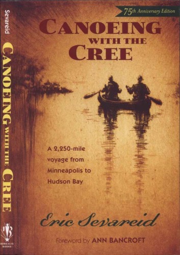 Canoeing with the Cree