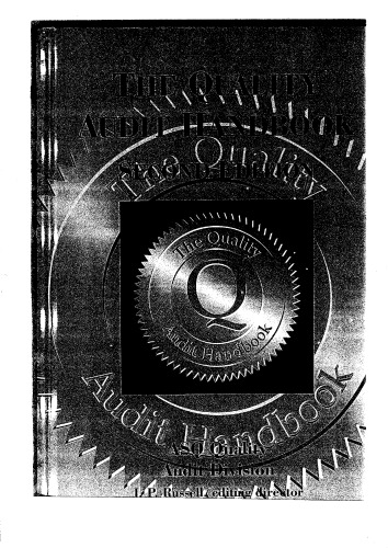 The quality audit handbook: principles, implementation, and use
