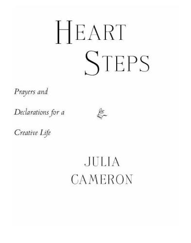 Heart Steps: Prayers and Declarations for a Creative Life
