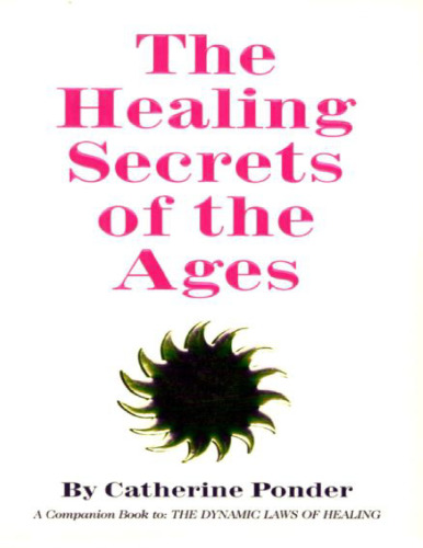 The healing secrets of the ages