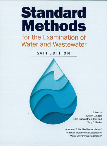 Standard Methods for the Examination of Water and Wastewater 24th Edition