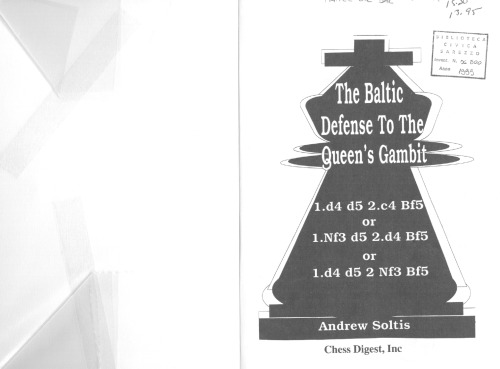 The Baltic Defense to the Queen's Gambit