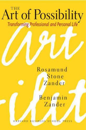 The Art of Possibility