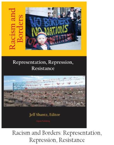 Racism and Borders: Representation, Repression, Resistance