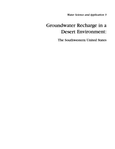 Groundwater Recharge in a Desert Environment: The Southwestern United States