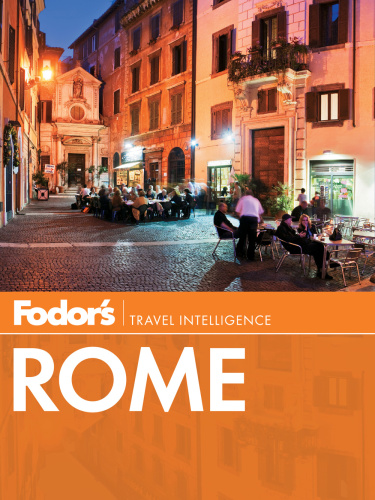 Fodor's Rome: with the best city walks and scenic day trips