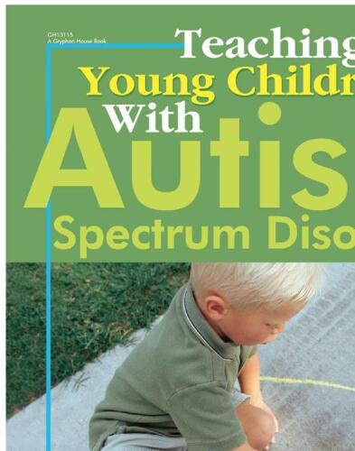 Teaching Young Children with Autism Spectrum Disorder