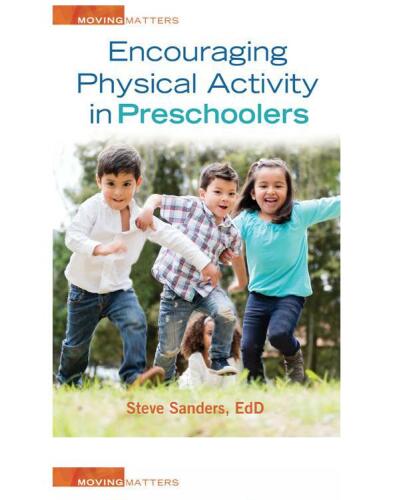 Encouraging Physical Activity in Preschoolers (Moving Matters)