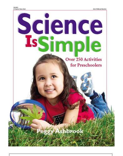 Science Is Simple: Over 250 Activities for Preschoolers