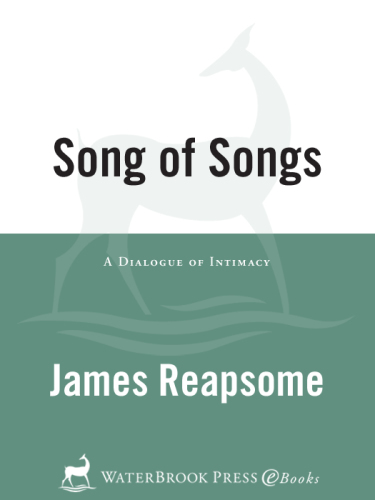 Song of Songs: a dialog of intimacy