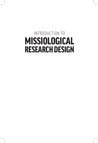 Introduction to Missiological Research Design*