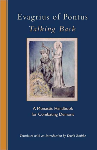 Talking Back: A Monastic Handbook for Combating Demons