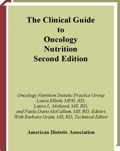 The Clinical Guide to Oncology Nutrition