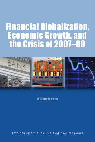 Financial Globalization, Economic Growth, and the Crisis of 2007-09