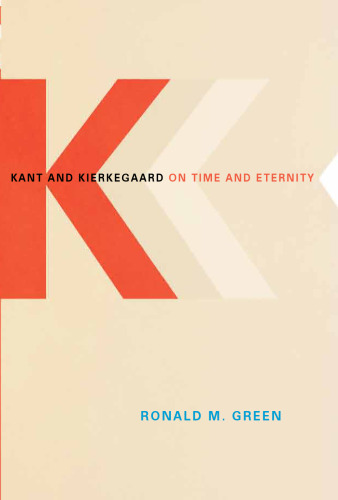Kant and Kierkegaard on Time and Eternity