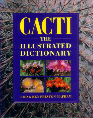 Cacti: the illustrated dictionary