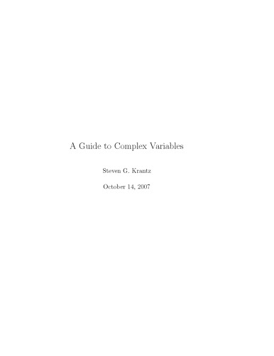 A guide to complex variables