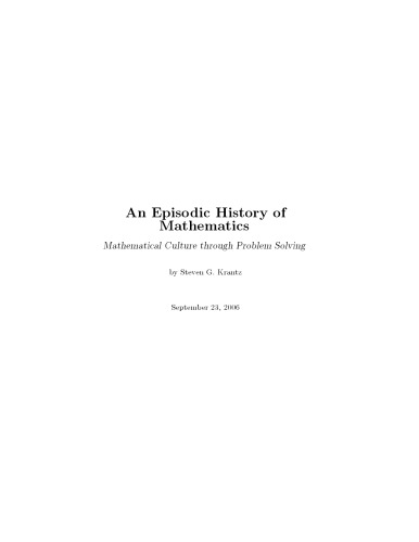 An episodic history of mathematics. Mathematical culture through problem solving