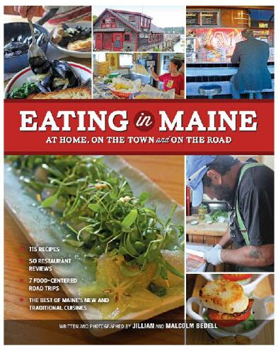 Eating in Maine: At Home, On the Town and on the Road