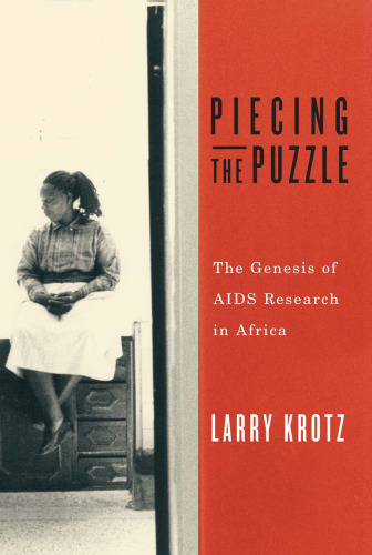 Piecing the Puzzle: The Genesis of AIDS Research in Africa