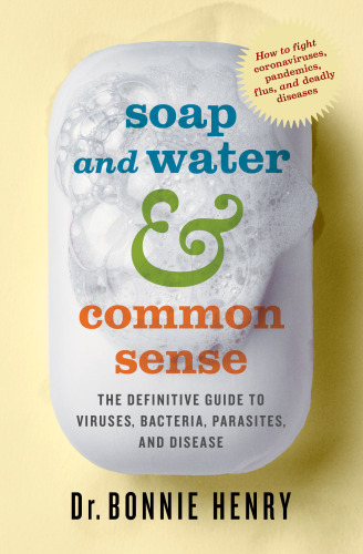 Soap and Water and Common Sense