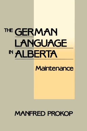 The German Language in Alberta: maintenance and teaching