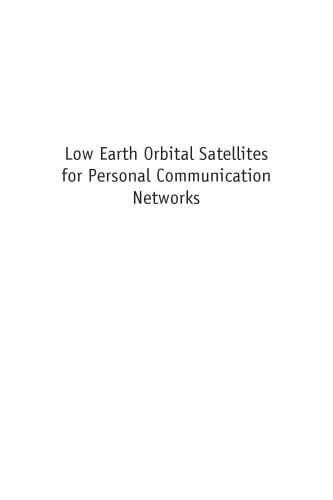Low Earth Orbital Satellites for Personal Communication Networks