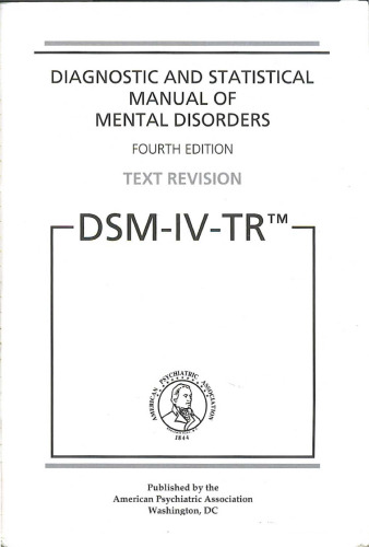 Diagnostic and statistical manual of mental disorders : DSM-IV-TR