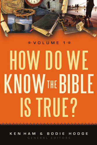 How Do We Know the Bible Is True?