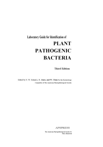 Laboratory Guide for Identification of Plant Pathogenic Bacteria
