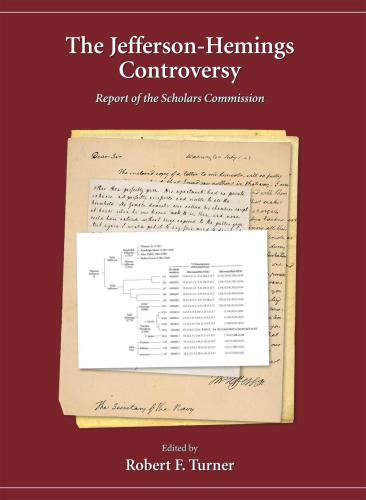 The Jefferson-Hemings controversy: report of the Scholars Commission