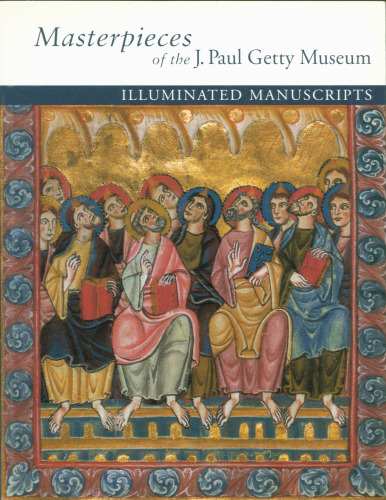 Masterpieces of the J. Paul Getty Museum. Illuminated manuscripts.