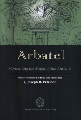 Arbatel : Concerning the Magic of Ancients
