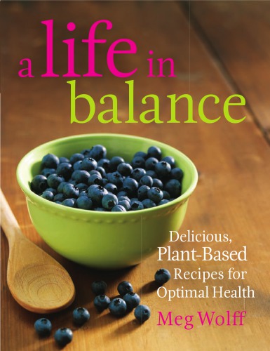 A life in balance: healthy recipes from Maine