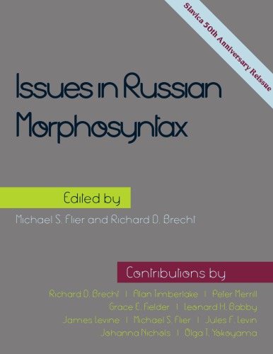 Issues in Russian Morphosyntax