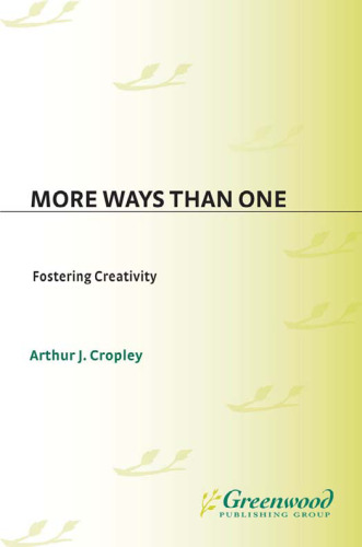 More Ways Than One: Fostering Creativity in the Classroom