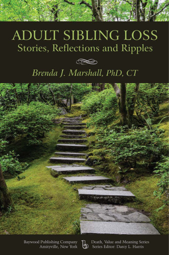 Adult Sibling Loss : Stories, Reflections and Ripples