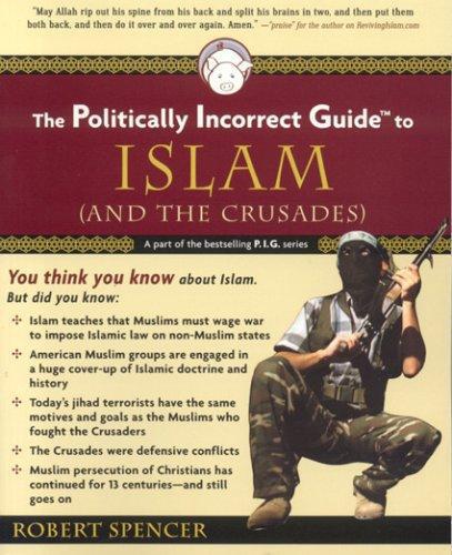 The Politically Incorrect Guide to Islam