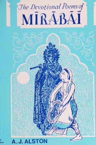 The devotional poems of Mirabai