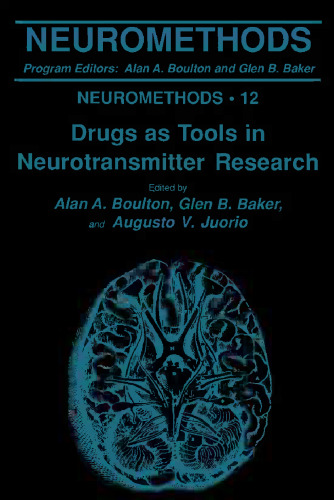 Drugs as Tools in Neurotransmitter Research