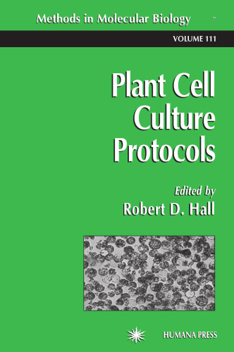 Plant Cell Culture Protocols