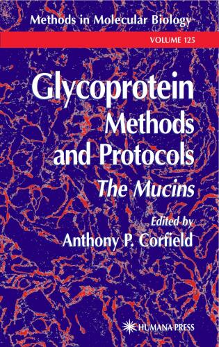 Glycoprotein Methods and Protocols